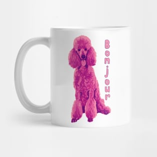 Pink Poodle Says Bonjour Mug